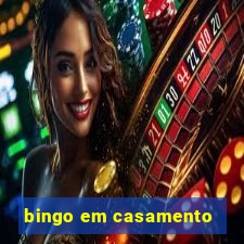 bingo em casamento